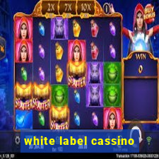 white label cassino